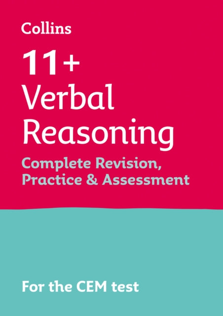 11+ Verbal Reasoning Complete Revision, Practice & Assessment for CEM: For the 2021 Cem Tests