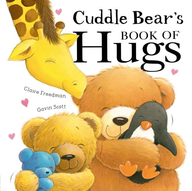 Cuddle Bear's Book of Hugs