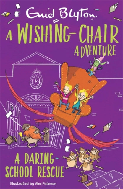 Wishing-Chair Adventure: A Daring School Rescue: Colour Short Stories