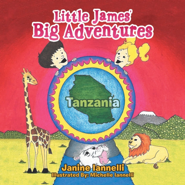 Little James' Big Adventures: Tanzania