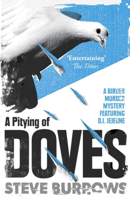 Pitying of Doves: A Birder Murder Mystery