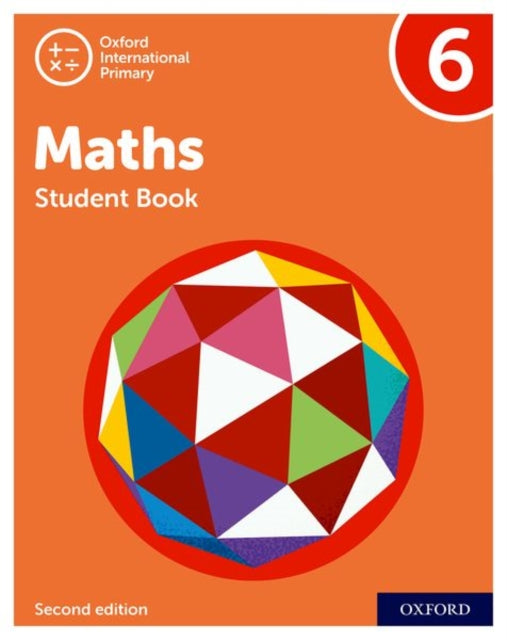 Oxford International Primary Maths Second Edition: Student Book 6