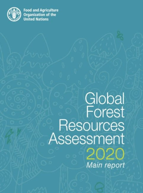 Global forest resources assessment 2020: main report