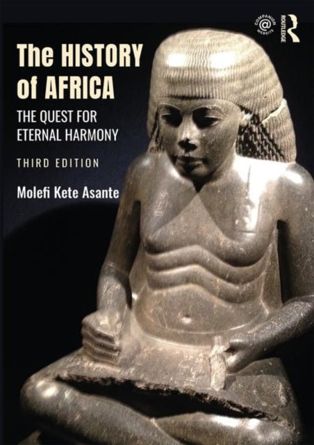 History of Africa: The Quest for Eternal Harmony