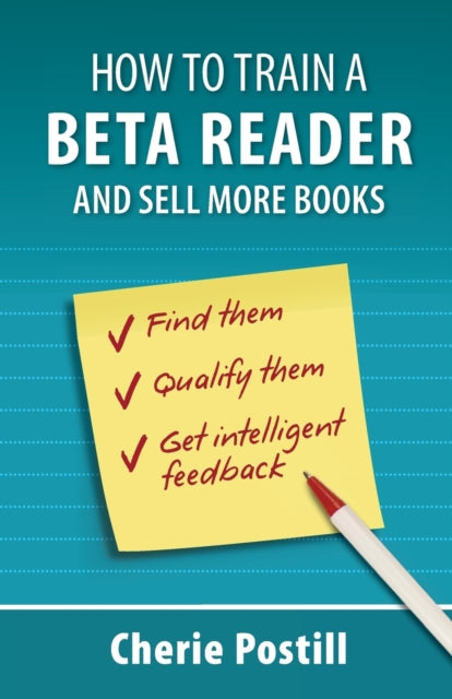 How to Train a Beta Reader and Sell More Books