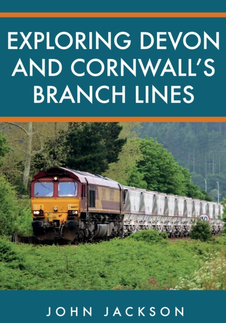 Exploring Devon and Cornwall's Branch Lines