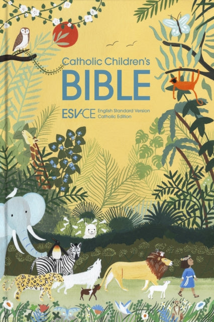 Catholic Children's Bible: English Standard Version - Catholic Edition