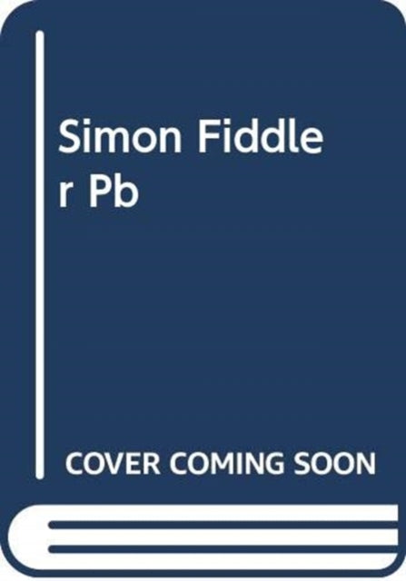 Simon the Fiddler: A Novel