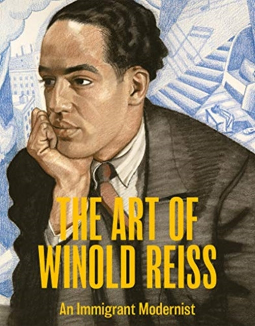 Art of Winold Reiss: An Immigrant Modernist