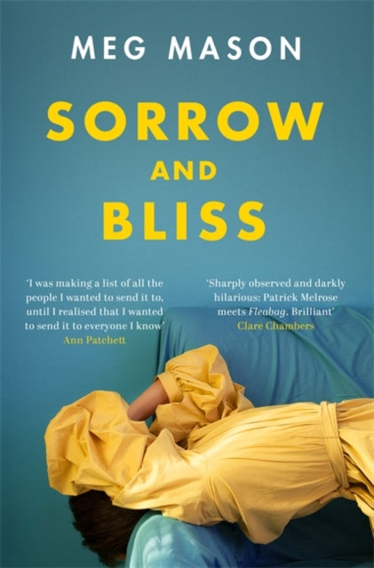 Sorrow and Bliss: The Instant Sunday Times Top Five Bestseller