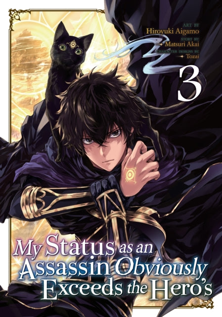 My Status as an Assassin Obviously Exceeds the Hero's (Manga) Vol. 3