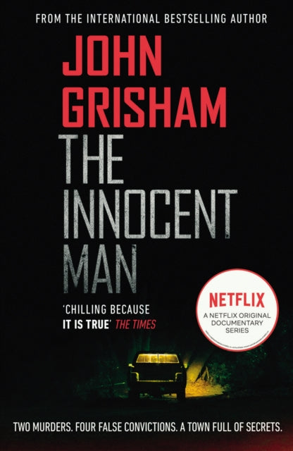 Innocent Man: The true crime thriller behind the hit Netflix series