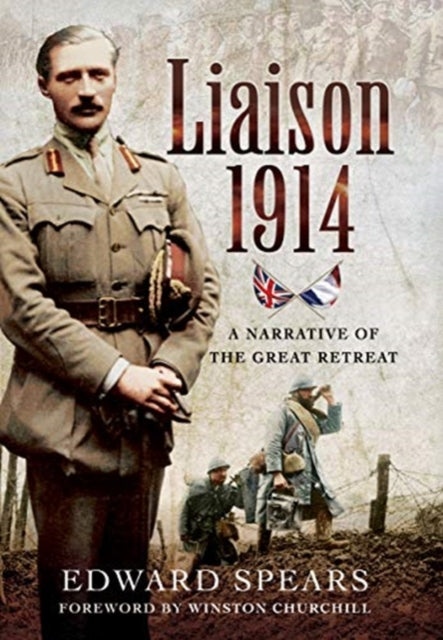 Liaison 1914: A Narrative of a Great Defeat