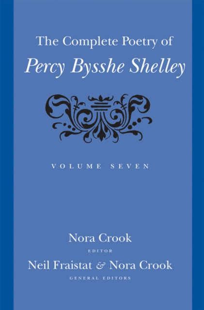 Complete Poetry of Percy Bysshe Shelley