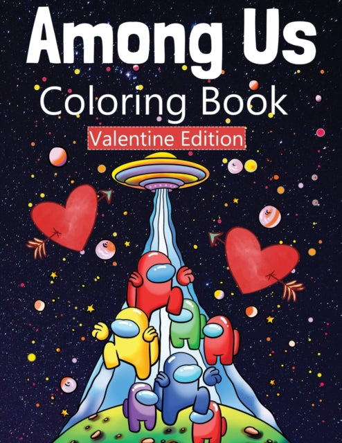 Among Us Coloring Book Valentine Edition