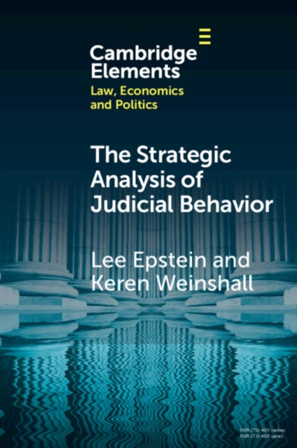Strategic Analysis of Judicial Behavior: A Comparative Perspective