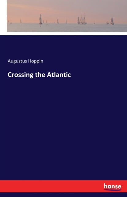 Crossing the Atlantic