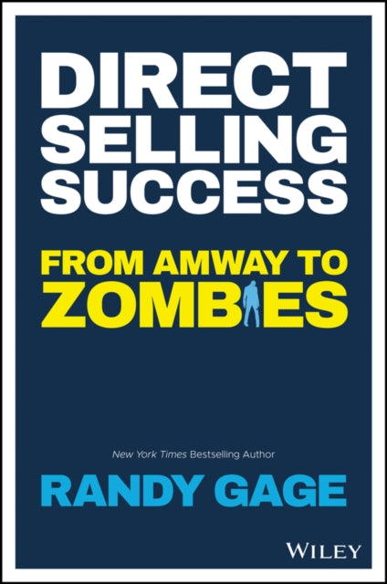 Direct Selling Success: From Amway to Zombies