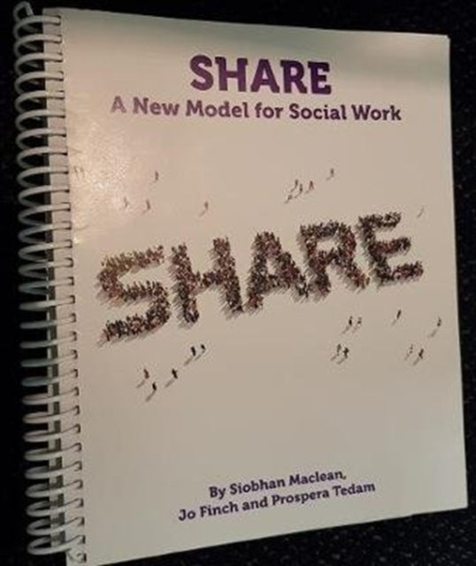 Share: A New Model for Social Work