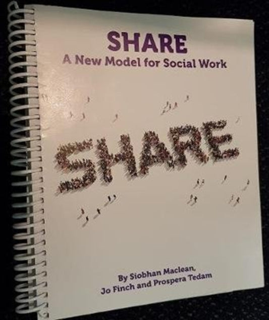 Share: A New Model for Social Work