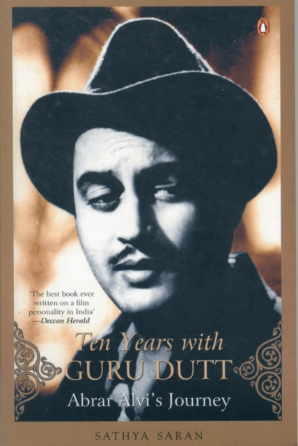 Ten Years with Guru Dutt: Abrar Alvi's Journey