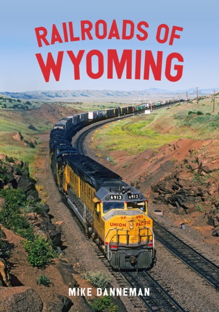 Railroads of Wyoming