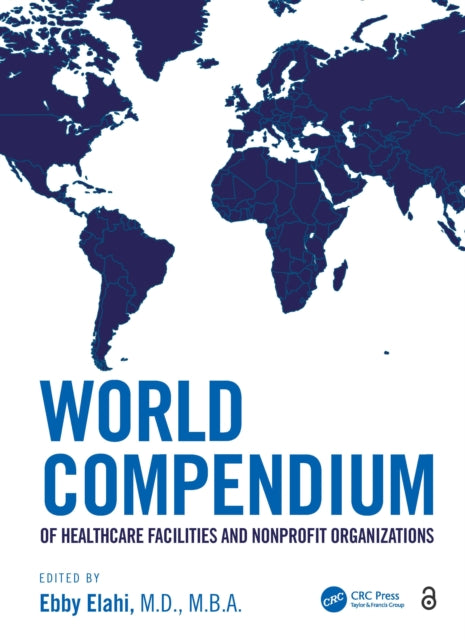 World Compendium of Healthcare Facilities and Nonprofit Organizations