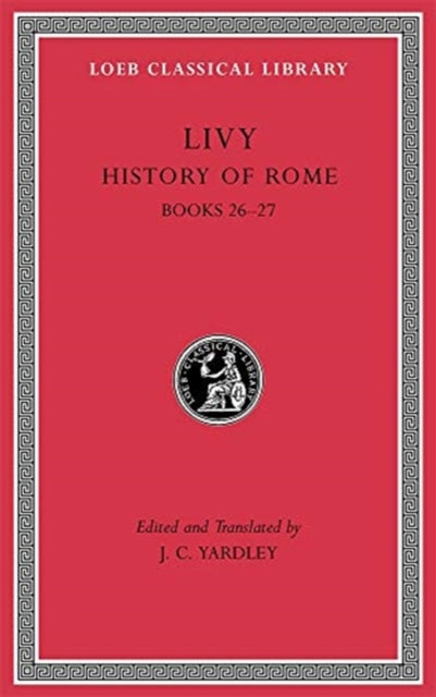 History of Rome, Volume VII: Books 26-27