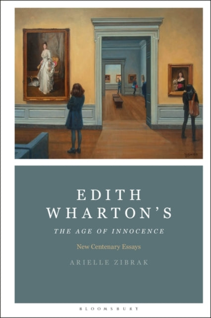 Edith Wharton's The Age of Innocence: New Centenary Essays