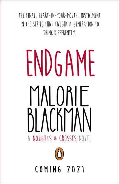 Endgame: The final book in the groundbreaking series, Noughts & Crosses