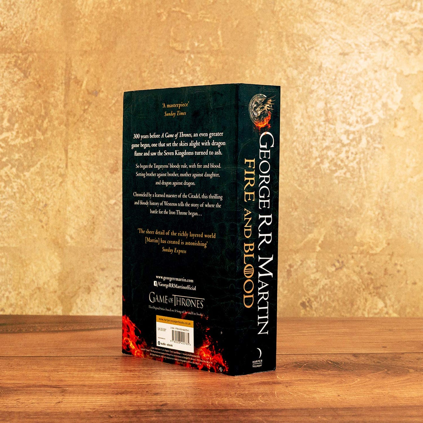 Fire and Blood: 300 Years Before a Game of Thrones (A Targaryen History)