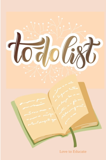 To Do List - Notebook Personal Organisers Time Management Manual Important Things to Do