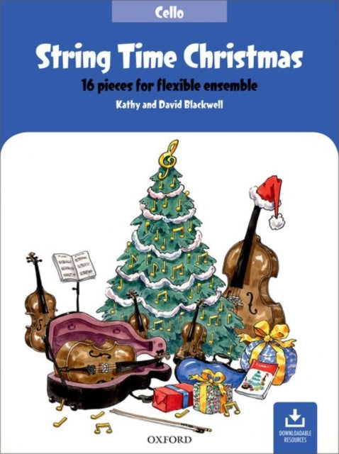 String Time Christmas: 16 pieces for flexible ensemble