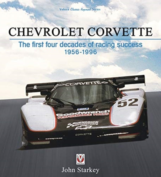 Chevrolet Corvette: The first four decades of racing success 1956-1996