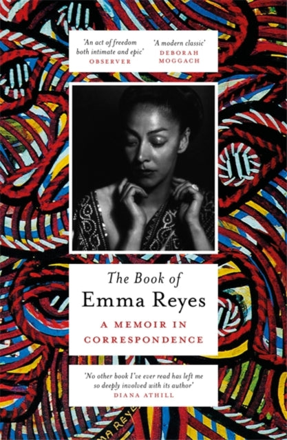 Book of Emma Reyes: A Memoir in Correspondence