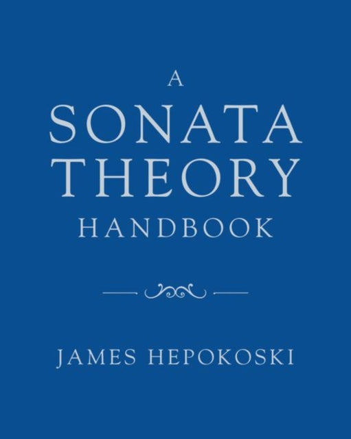 Sonata Theory Handbook