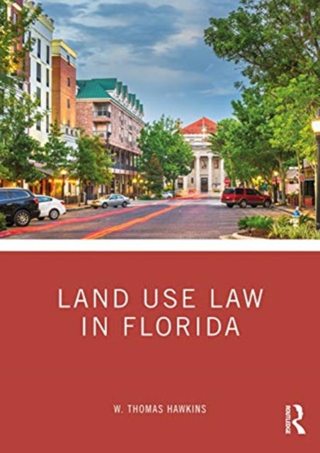 Land Use Law in Florida