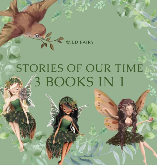 Stories Of Our Time: 3 Books In 1