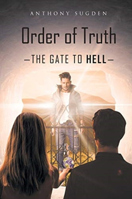 Order of Truth: The Gate to Hell