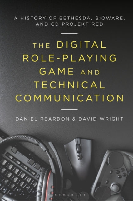 Digital Role-Playing Game and Technical Communication: A History of Bethesda, BioWare, and CD Projekt Red