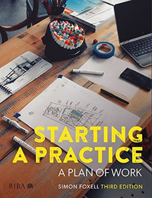 Starting a Practice: A Plan of Work