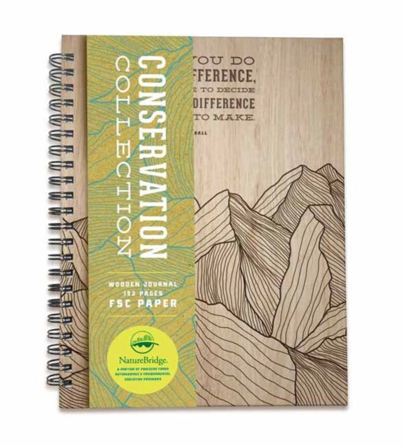 Conservation Wooden Journal: Laser Engraved Wood, Notebook With Quotes, Hiking Journal, Camping Journal