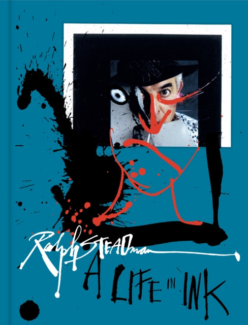 Ralph Steadman: A Life in Ink