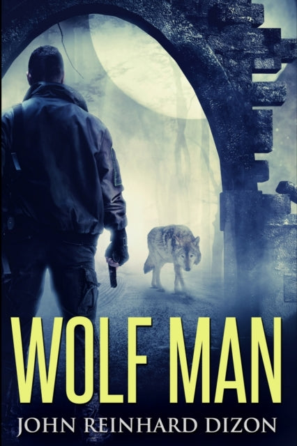 Wolf Man: Large Print Edition