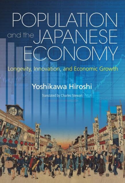 Population and the Japanese Economy: Longevity, Innovation and Economic Growth