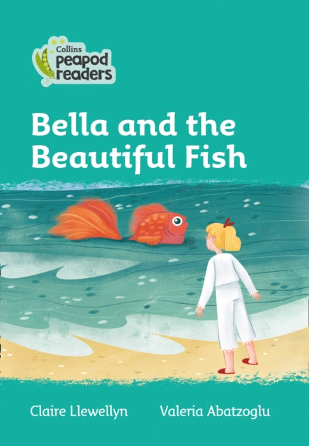 Level 3 - Bella and the Beautiful Fish