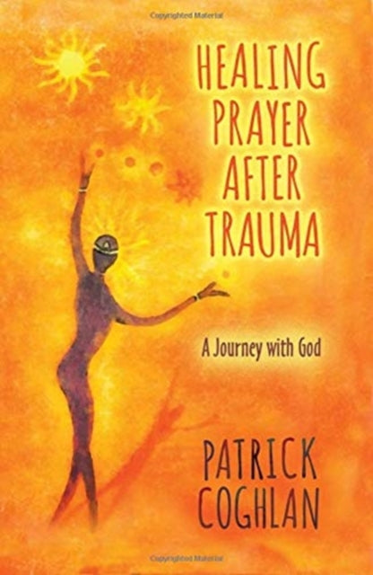 HEALING PRAYER AFTER TRAUMA
