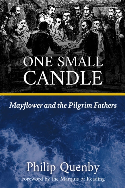 One Small Candle: Mayflower and the Pilgrim Fathers