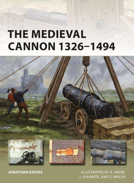 Medieval Cannon 1326-1494