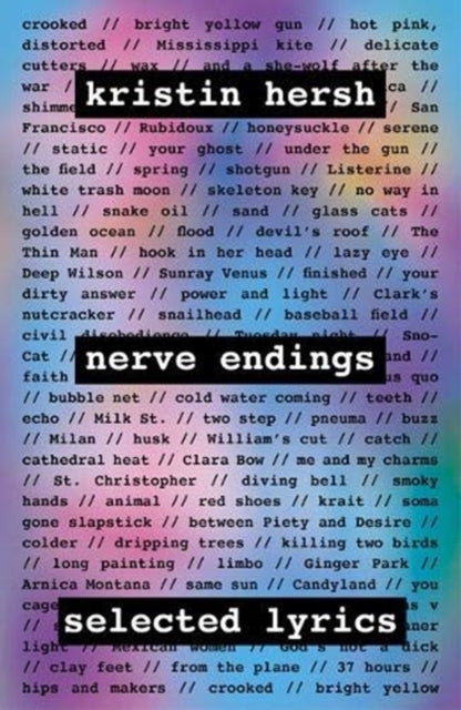 Nerve Endings: Selected Lyrics